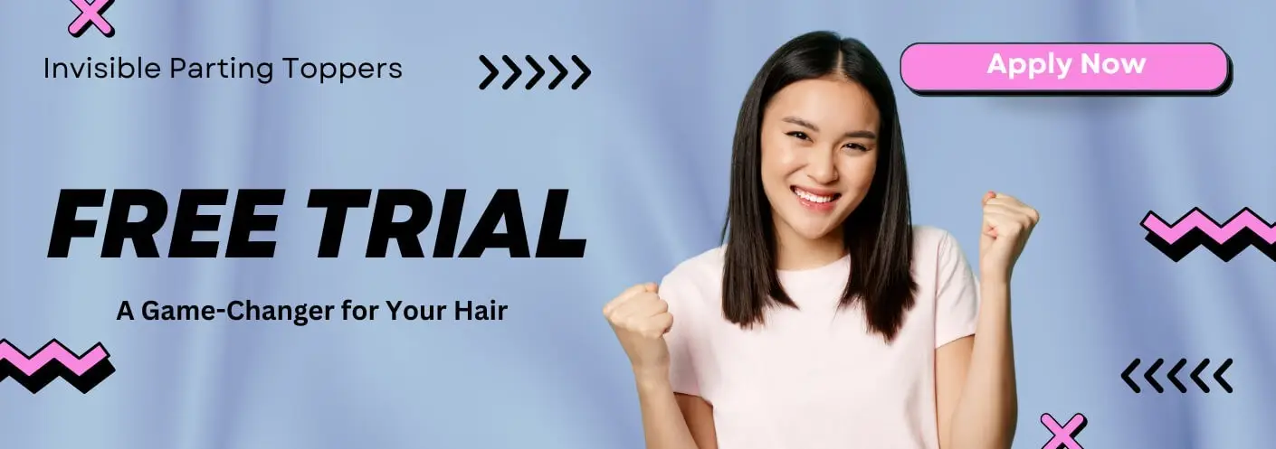 Invisible Parting Toppers Free Trial: A Game-Changer for Your Hair Invisible Parting Toppers Free Trial: A Game-Changer for Your Hair